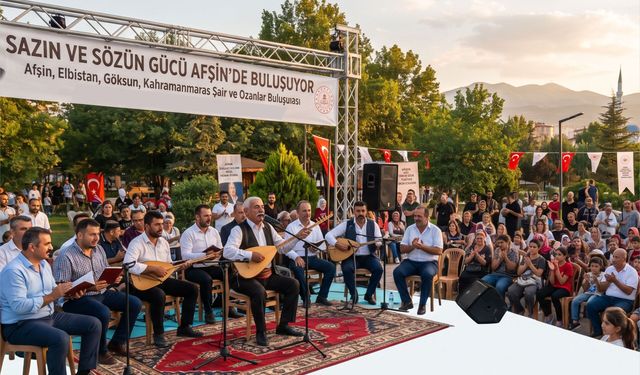 Sazın ve Sözün Gücü Afşin’de Buluşuyor