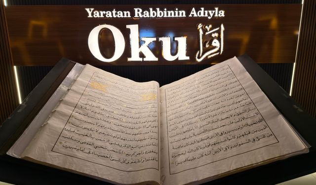 Dev Kur’an-ı Kerim ve Mukaddes Emanetler Kahramanmaraş’ta Sergilenecek