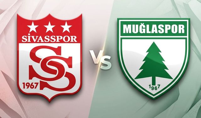 Sivasspor-Muğlaspor maçı ne zaman, saat kaçta, hangi kanalda? İşte yayın bilgisi