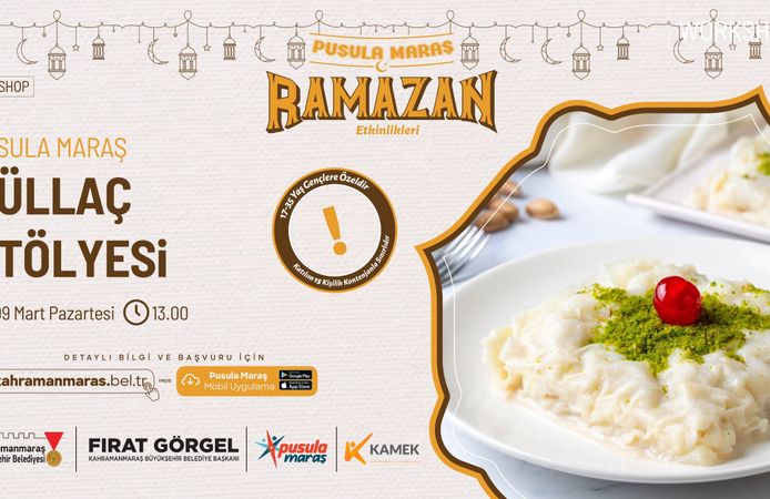 Pusula Maraş’tan Ramazan’a Özel Güllaç Yapım Atölyesi