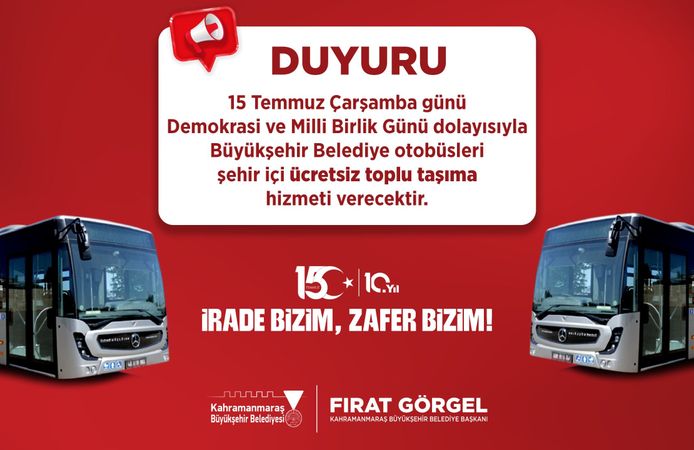 15 Temmuz’da Büyükşehir’den Ücretsiz Toplu Taşıma Hizmeti