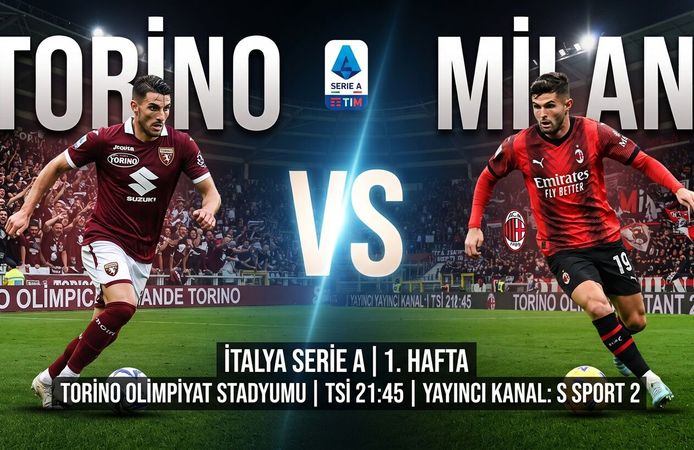 Torino - Milan Maçı Ne Zaman, Saat Kaçta, Hangi Kanalda? İşte Maç Detayları