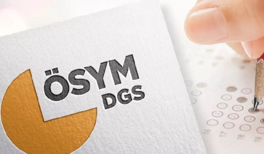 2026 DGS Sonuçları Açıklandı mı, Ne Zaman Açıklanacak?