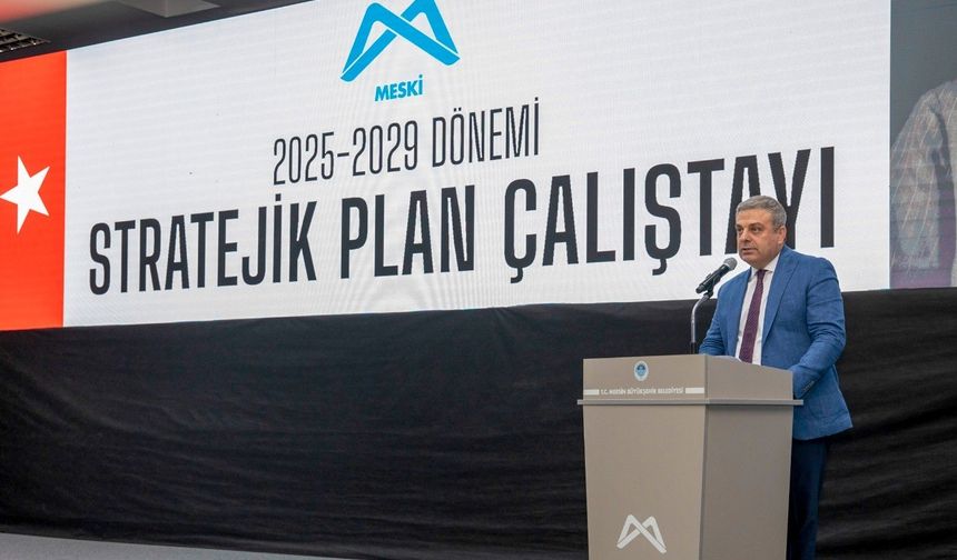 MESKİ, 2025-2029 Stratejik Plan Çalıştayı düzenledi