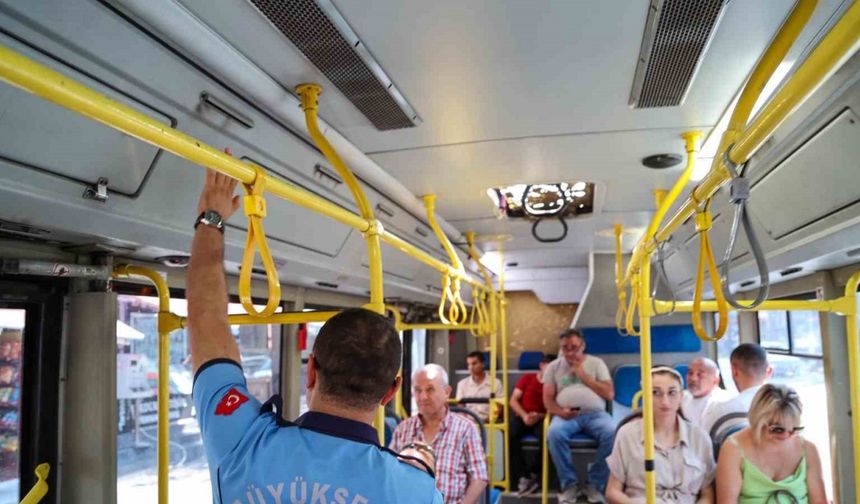 Büyükşehir’in toplu ulaşım araçlarındaki sıkı denetimleri devam ediyor