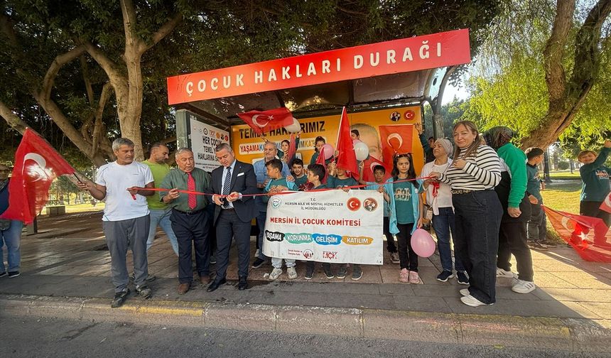 Mersin'de Çocuk Hakları Durağı açıldı