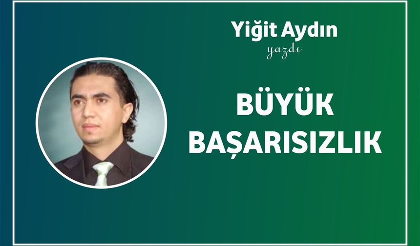 Büyük Başarısızlık