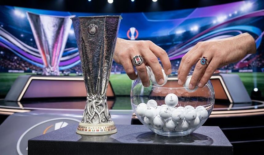 UEFA Avrupa Ligi Kurası İçin Geri Sayım! Beşiktaş ve Trabzonspor’un Rakipleri Belli Olacak