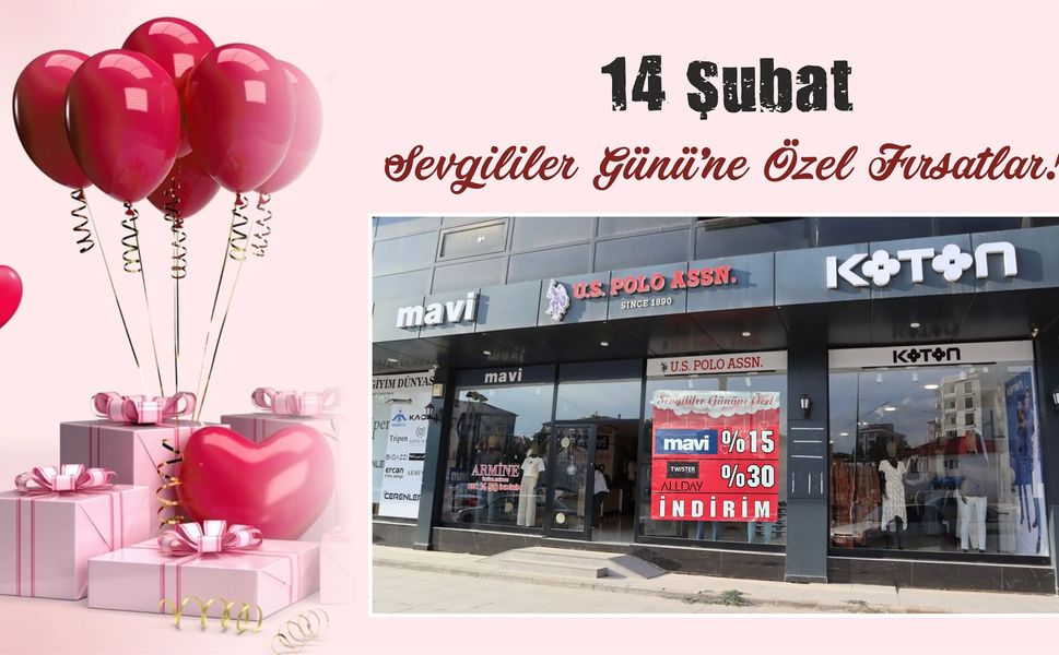 Afşin’de 14 Şubat Sevgililer Günü’ne Özel İndirim Fırsatları Başladı