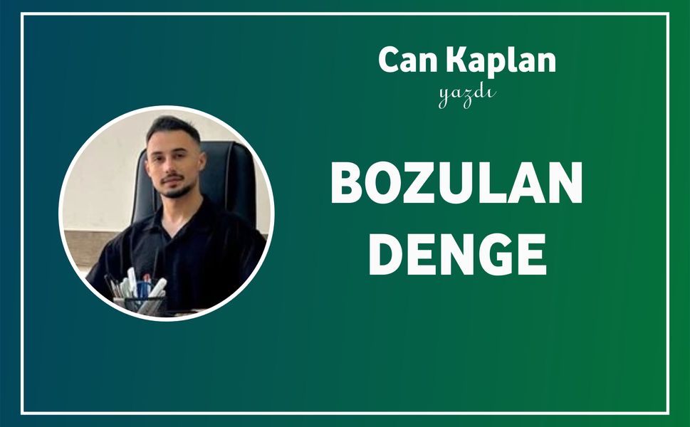 Bozulan Denge