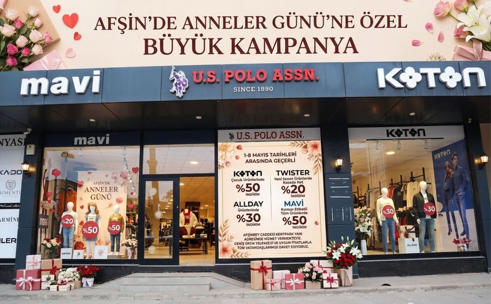 Afşin’de Anneler Günü’ne Özel Büyük Kampanya
