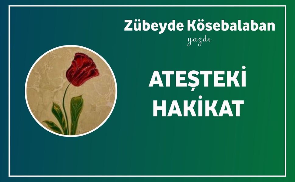 Ateşteki Hakikat