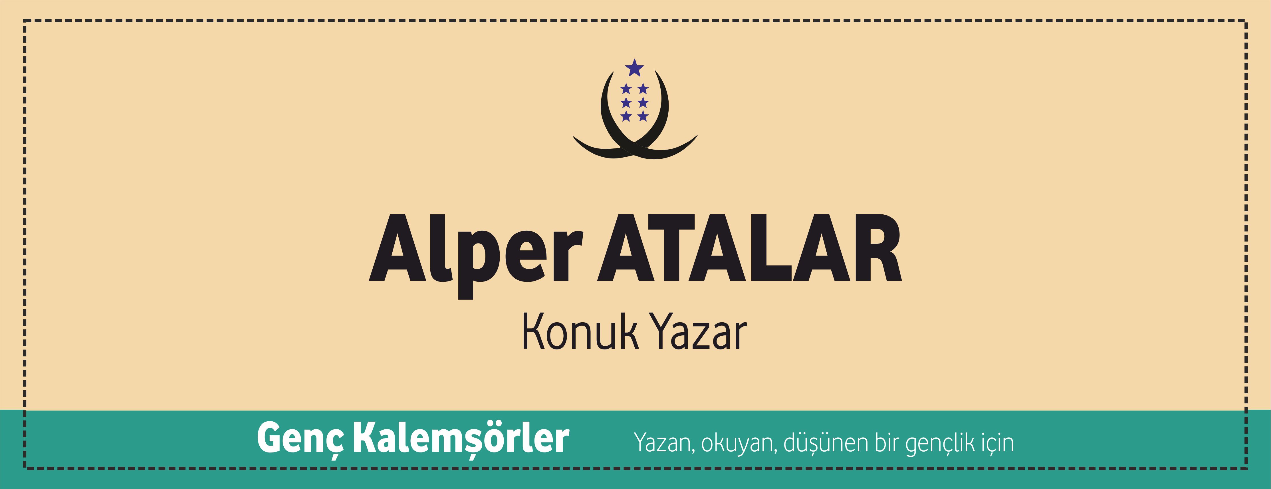 Genç Kalemşörler Alper Atalar