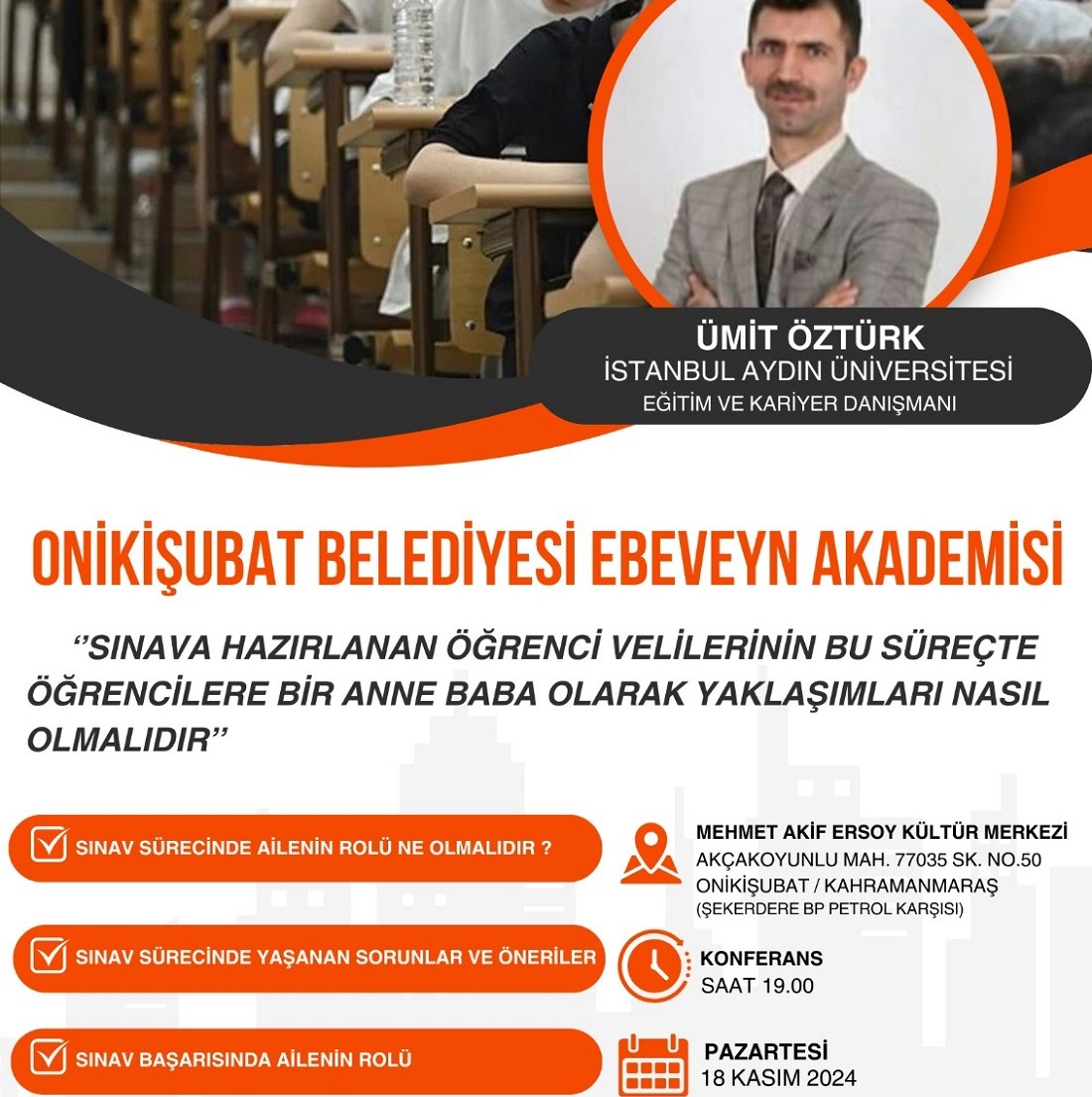 Onikişubat Belediyesi Ebeveyn Akademisi, Konferansla Başlıyor