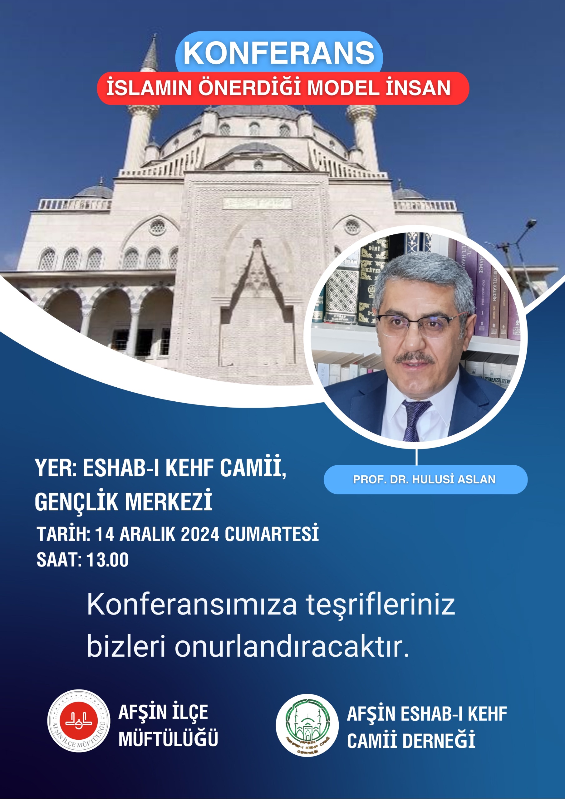 Prof. Dr. Hulusi Aslan, Afşin’de Konferans Verecek