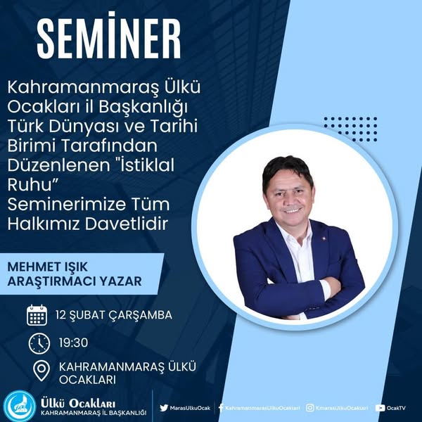 Yazar Mehmet Işık, Kahramanmaraş’ta Seminer Düzenleyecek