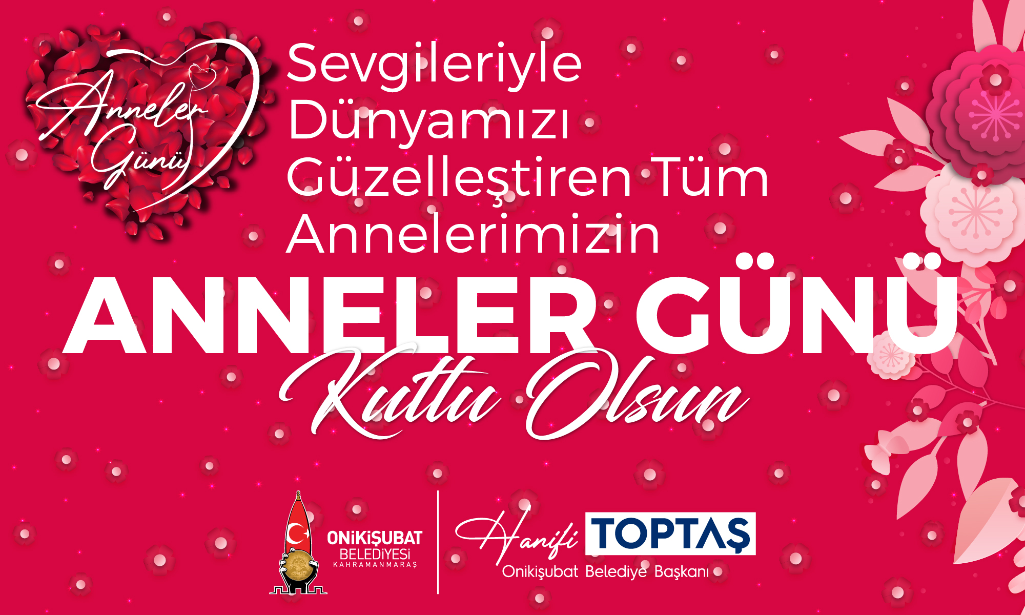 Başkan Toptaş’tan Anneler Günü Mesajı