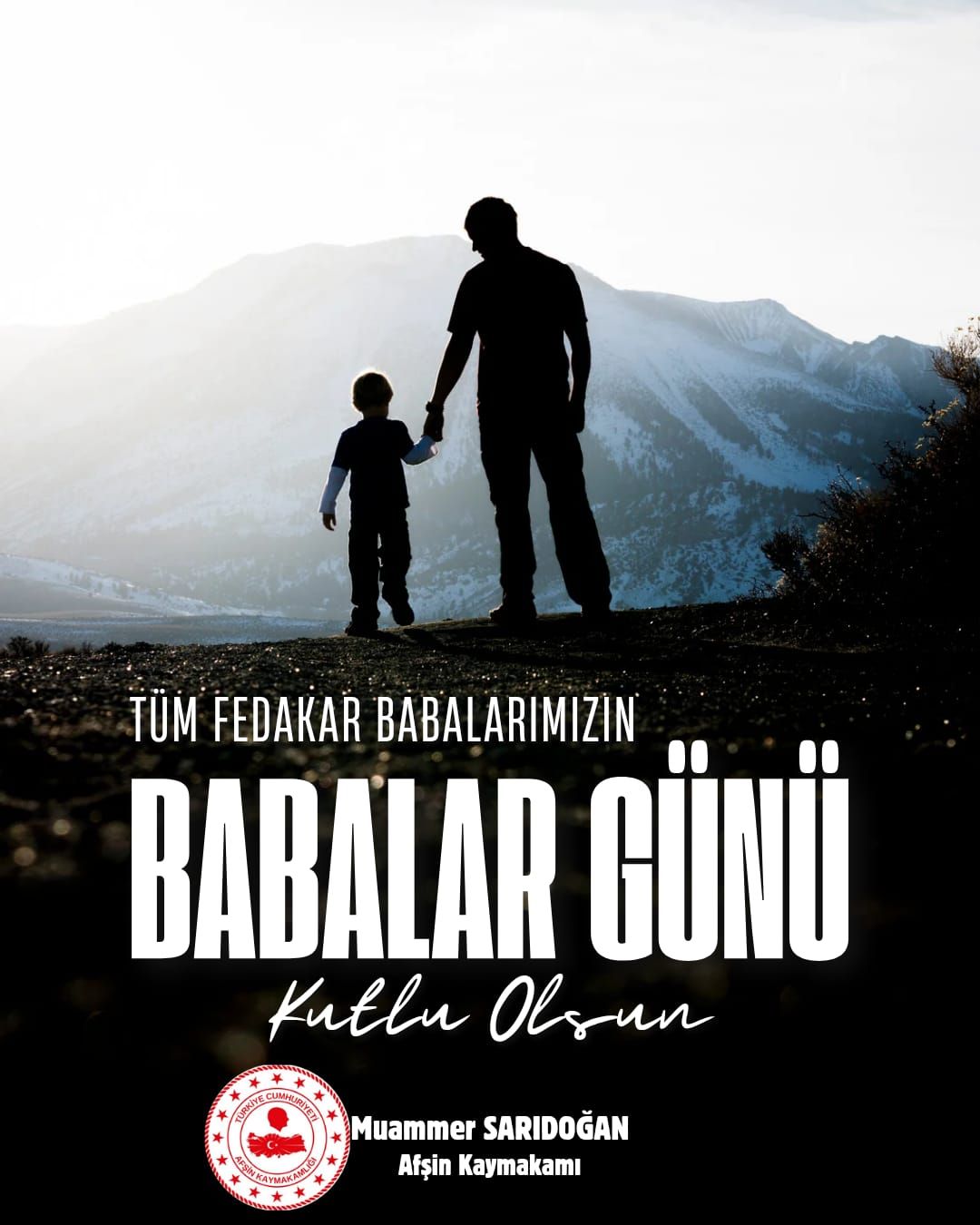 Kaymakam Sarıdoğan, “Babalar Ailelerin Temel Direğidir”