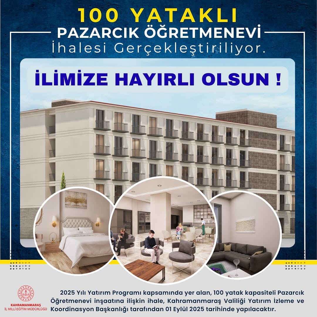 Pazarcık'ta 100 Yataklı Öğretmenevi Yapılacak