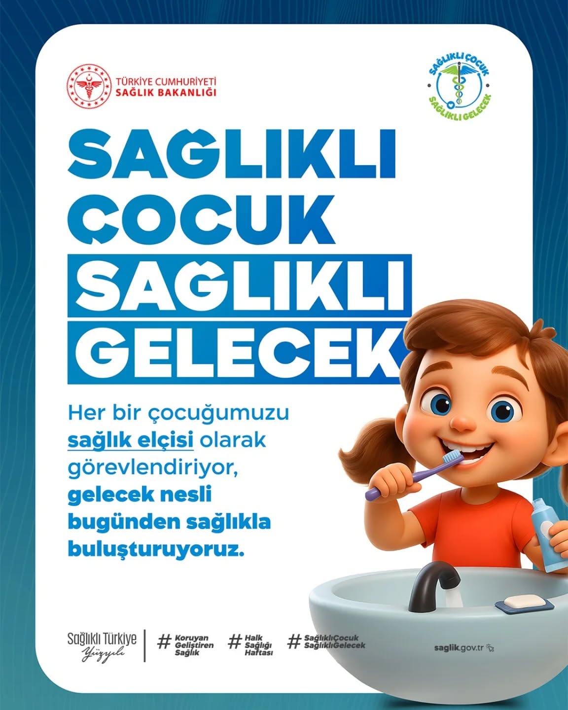 Sağlıklı Çocuk Sağlıklı Gelecek