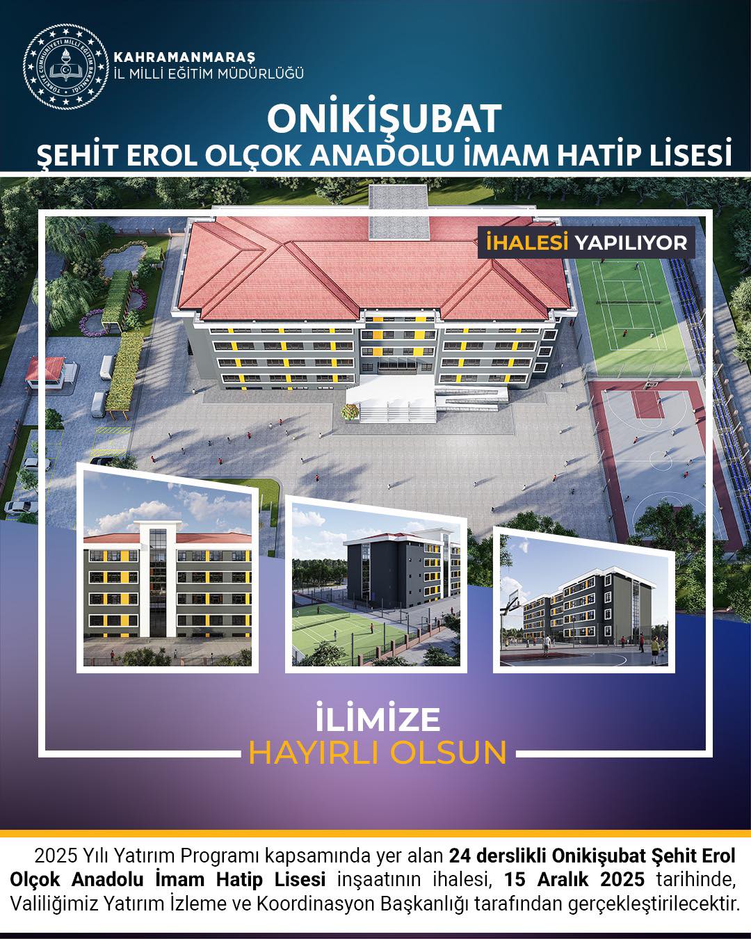 Kahramanmaraş’ta 24 Derslikli Şehit Erol Olçok Anadolu İmam Hatip Lisesi İhalesi Gerçekleştiriliyor