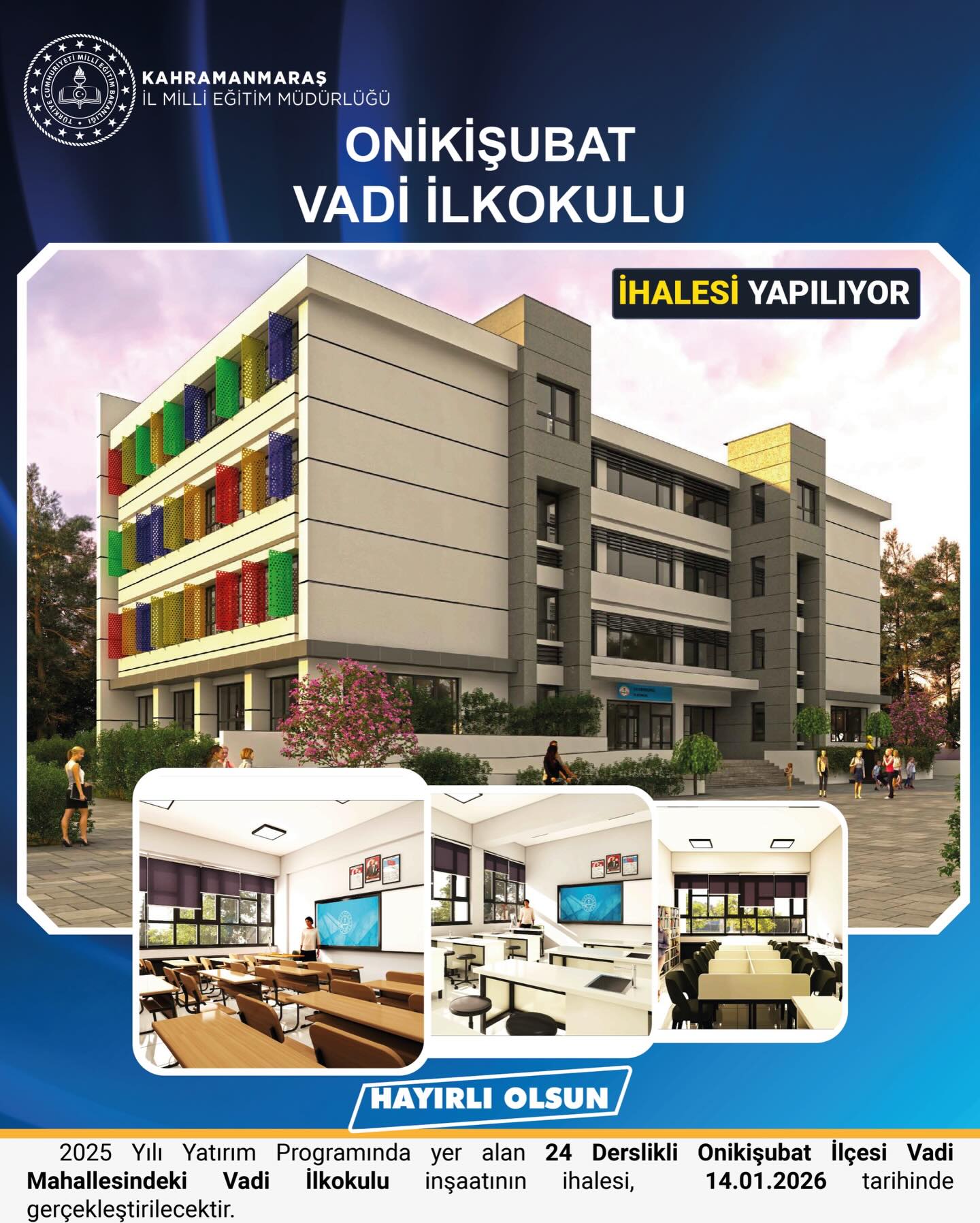 Onikişubat Vadi Mahallesi’ne 24 Derslikli Yeni İlkokul Yapılacak