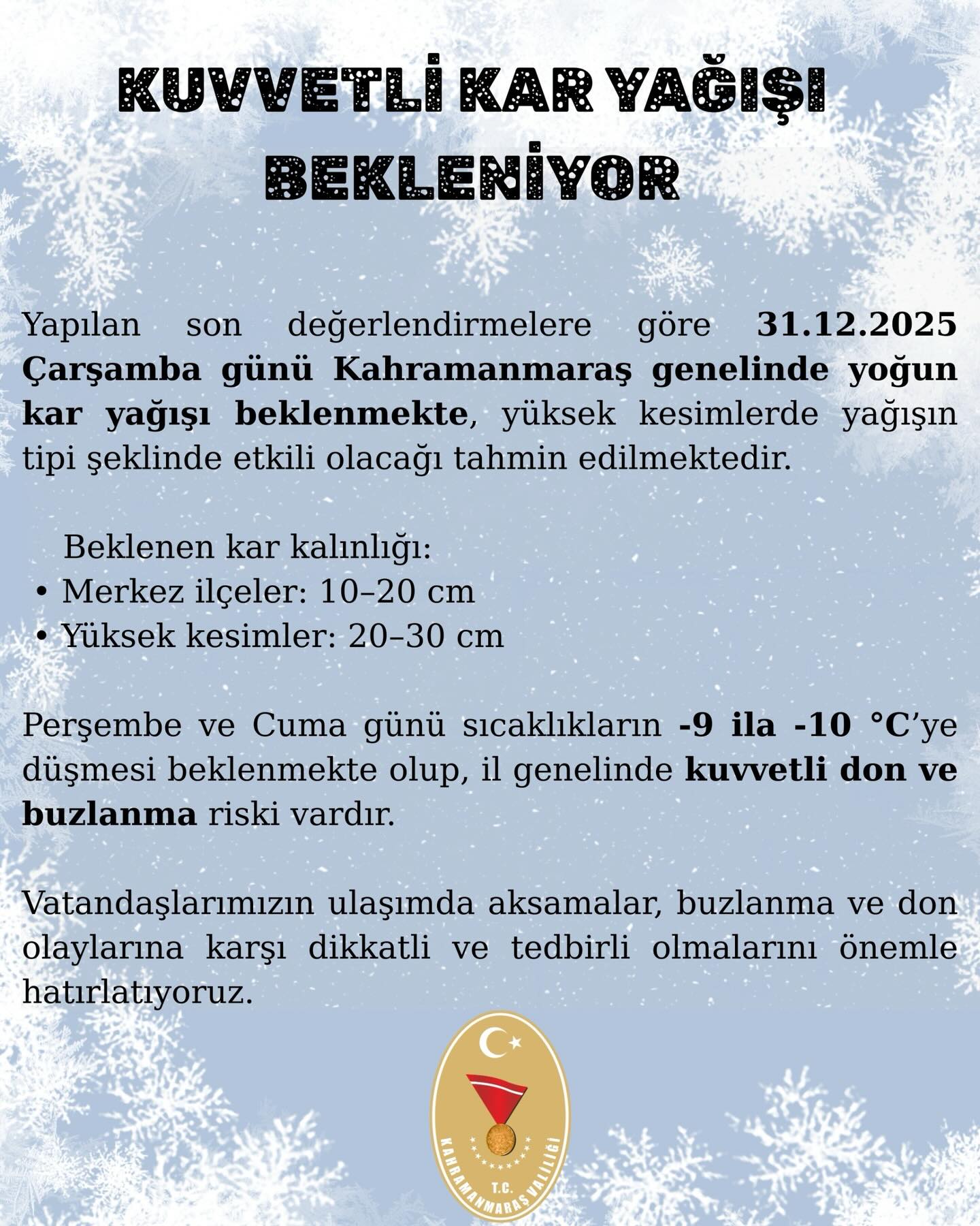 Yoğun Kar Yağışı Ve Kuvvetli Don Bekleniyor