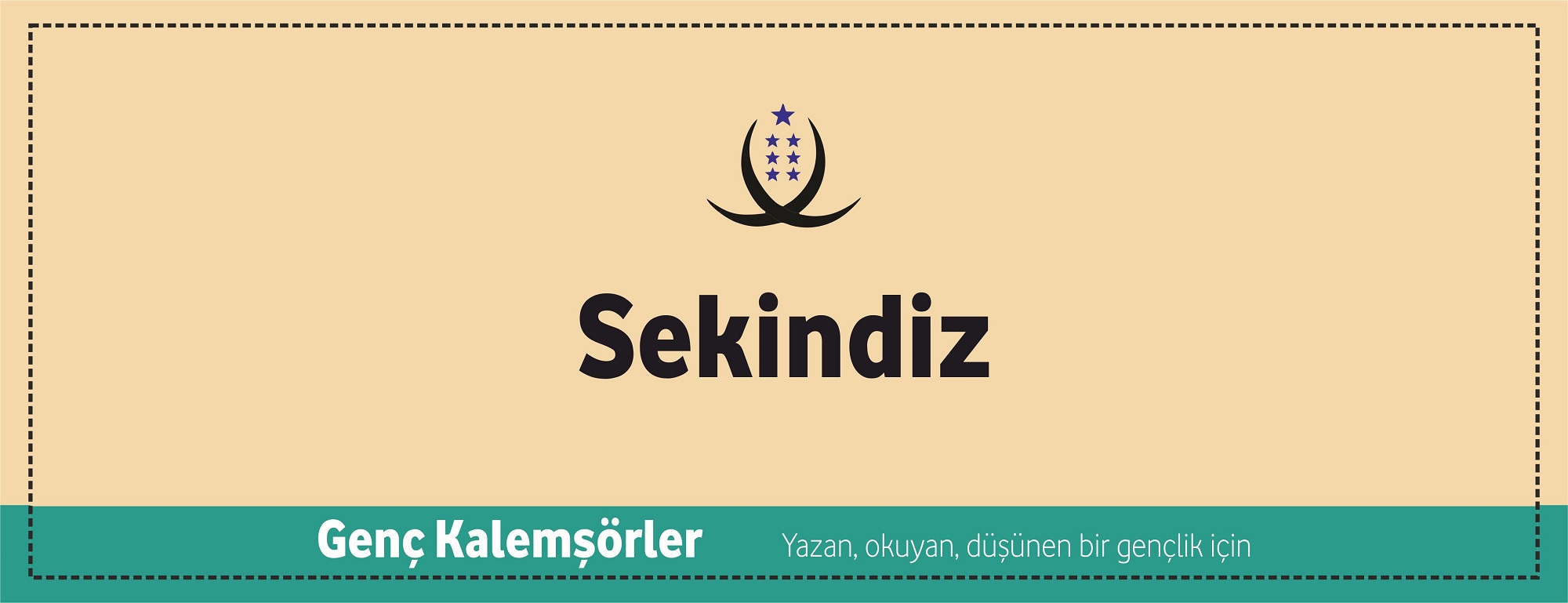 Genç Kalemşörler Sekindiz