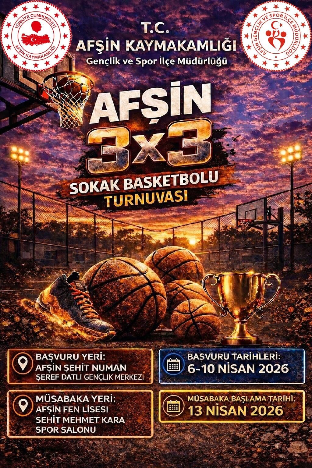 Afşin’de (3X3) Sokak Basketbolu Turnuvası Düzenlenecek