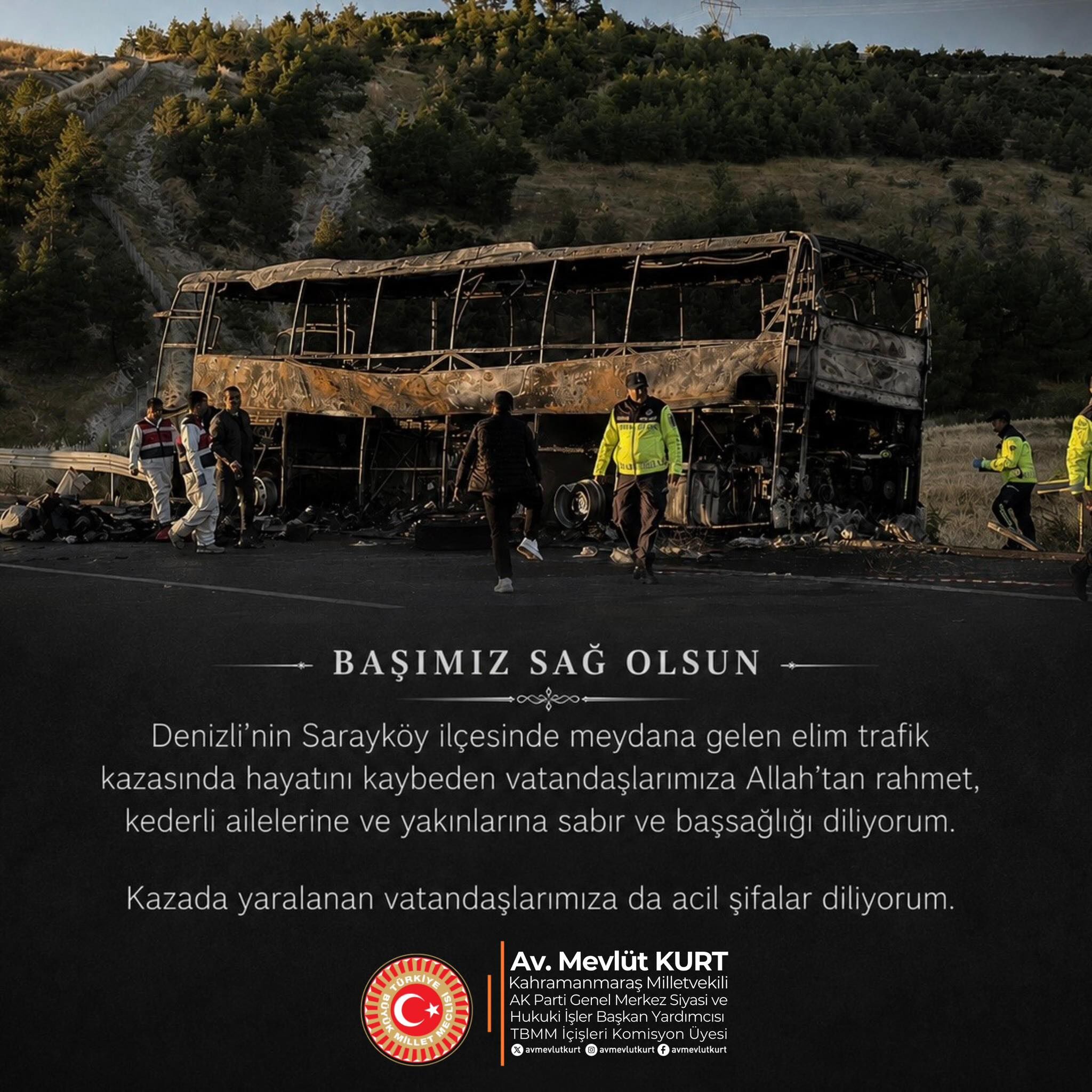 Milletvekili Mevlüt Kurt’tan Denizli’deki Feci Kaza İçin Taziye Mesajı2