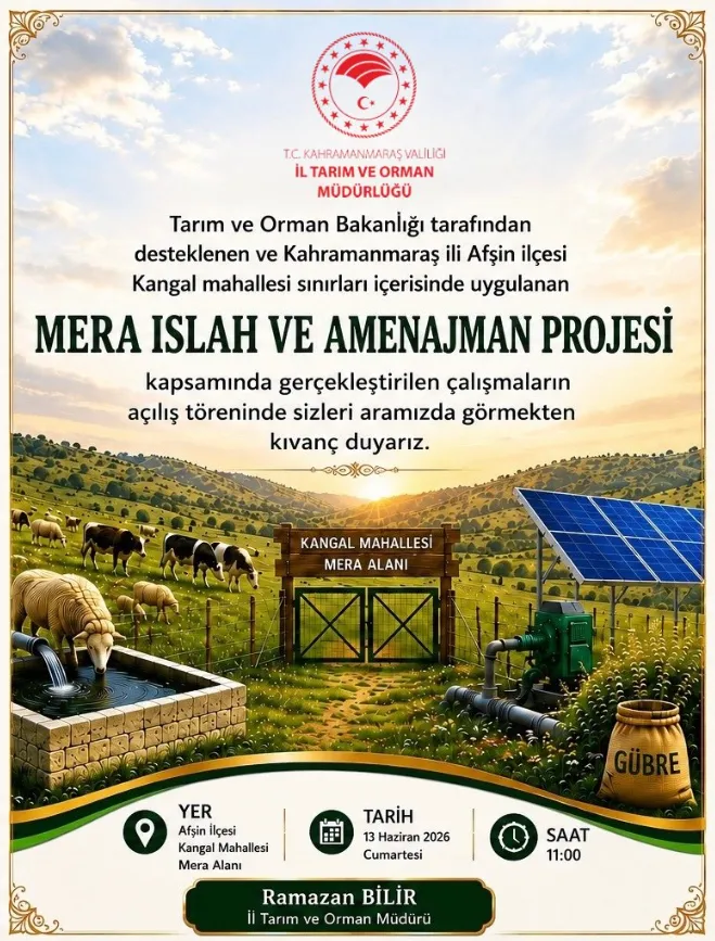 Afşin’de 700 Dekarlık Mera Projesi Hizmete Giriyor