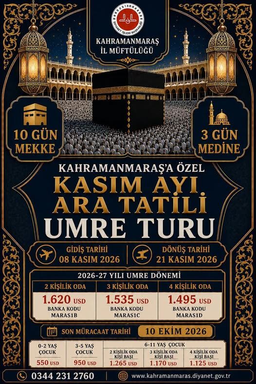 Kahramanmaraş’a Özel Kasım Ayı Ara Tatili Umre Turu Düzenleniyor