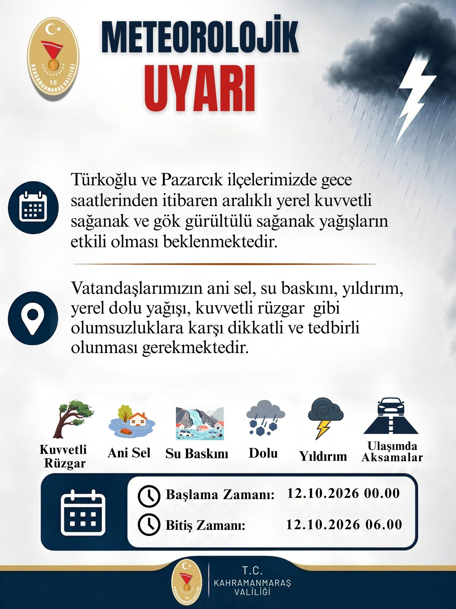 Kahramanmaraş Valiliğinden İki İlçeye Kuvvetli Sağanak Uyarısı!